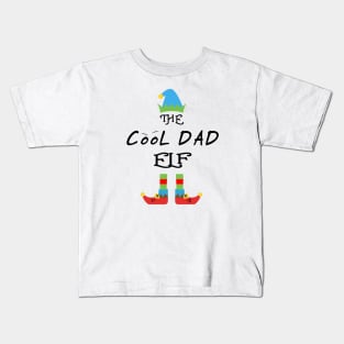 The CooL Dad Elf Matching Family Group Christmas Party Kids T-Shirt